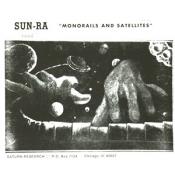 SUN RA - Monorails And Satellites