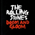 ROLLING STONES - Doom And Gloom