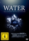 Water - Die geheime Macht des Wassers