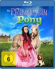 Die Prinzessin und das Pony