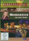 Wunderschn! - Marrakesch - Die rote Stadt...