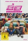 The First Time - Dein erstes Mal vergisst Du nie