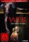 Wer - Das Biest in dir