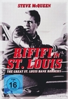 Rififi in St. Louis