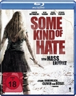 Some Kind of Hate - Von Hass erfllt