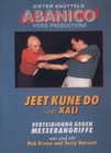 Jeet Kune Do und Kali 2 - Verteidigung gegen ...