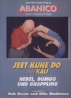 Jeet Kune Do und Kali 6 - Hebel, Dumog u. Grapp.