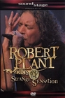 Robert Plant and the Strange Sensation