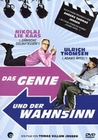 Das Genie und der Wahnsinn