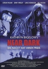 Near Dark - Die Nacht hat ihren Preis