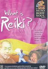 WHAT IS REIKI? (DVD)